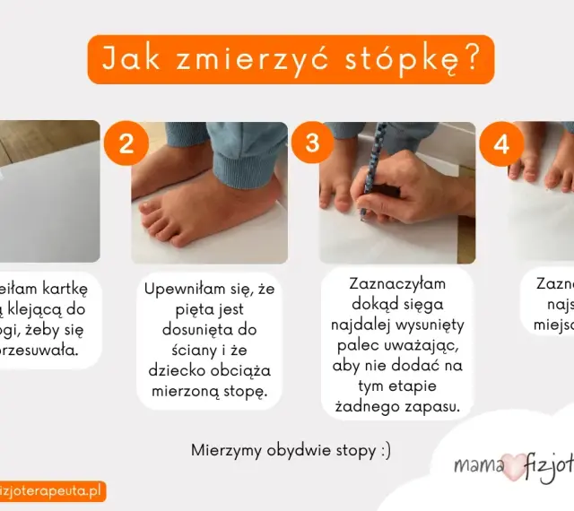 Instrukcja jak zmierzyć stopę dziecka: przyklej kartkę, dosuń piętę, zaznacz najdłuższy palec i najszersze miejsce. Mierz obie stopy.